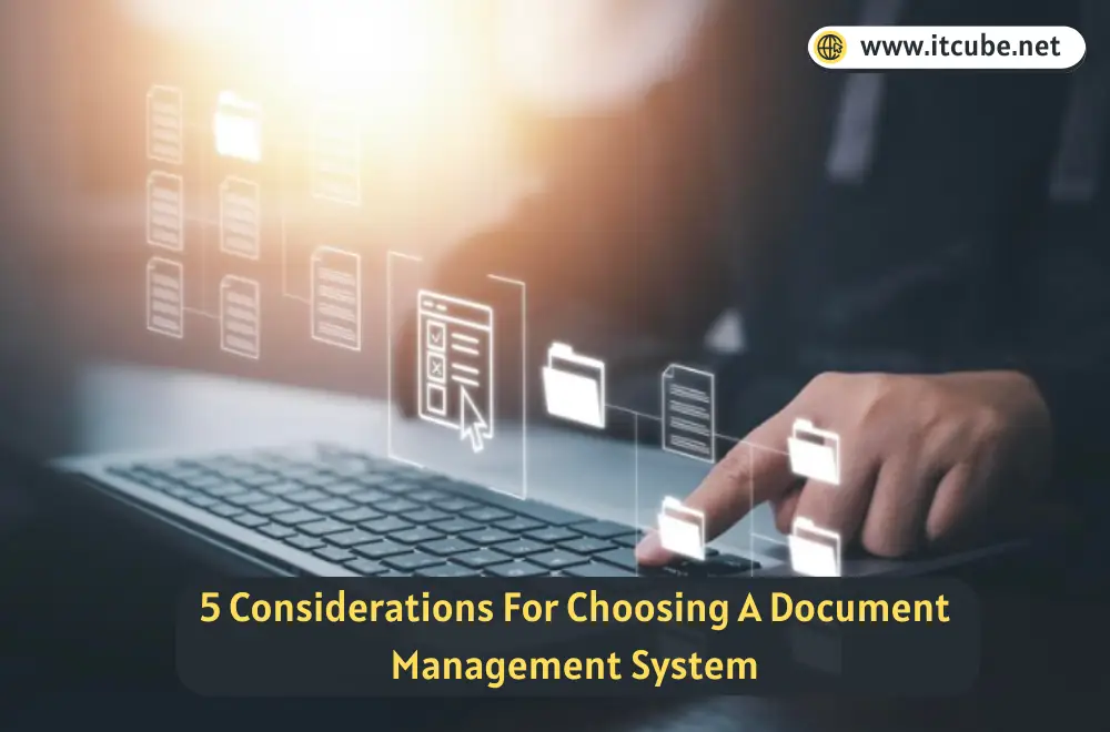 considerations-to-choose-a-document-management-system